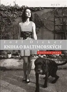 Svetová beletria Kniha o Baltimorských - Joël Dicker
