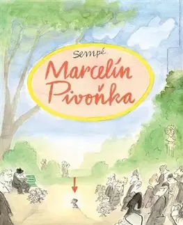 Dobrodružstvo, napätie, western Marcelín Pivoňka - Jean-Jacques Sempé