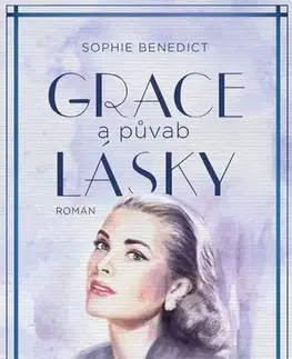 Osobnosti Grace a půvab lásky - Sophie Benedict,Eva Heřmanová