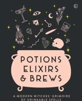 Cudzojazyčná literatúra Potions, Elixirs & Brews - Anais Alexandre