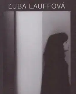 Fotografia Ľuba Lauffová - Elena Lichá-Zábranská