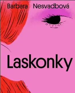 Česká beletria Laskonky - Barbara Nesvadbová
