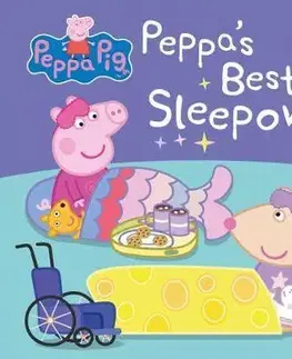 Leporelá, krabičky, puzzle knihy Peppa Pig: Peppa’s Best Sleepover - Peppa Pig