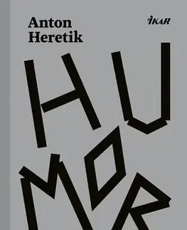 Slovenská beletria Humor - Anton Heretik
