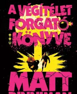 Sci-fi a fantasy A végítélet forgatókönyve - Matt Dinniman