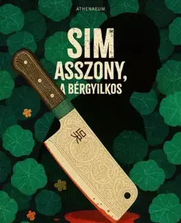 Detektívky, trilery, horory Sim asszony, a bérgyilkos - Kang Dzsijong
