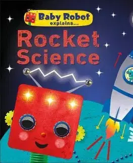 V cudzom jazyku Baby Robot Explains... Rocket Science