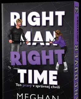 Romantická beletria Ten pravý v správnej chvíli - Meghan Quinn