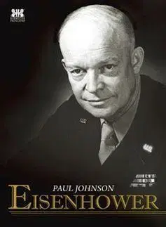 Biografie - ostatné Eisenhower - Paul Johnson