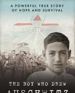 Skutočné príbehy The Boy Who Drew Auschwitz - Thomas Geve