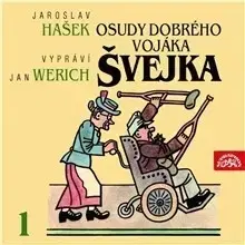 Svetová beletria SUPRAPHON a.s. Osudy dobrého vojáka Švejka I.