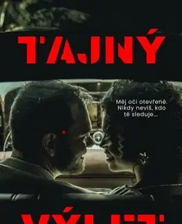 Detektívky, trilery, horory Tajný výlet - Jakoubková Marie