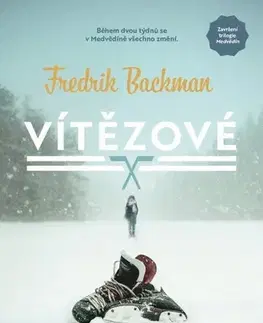 Svetová beletria Vítězové - Fredrik Backman,Helena Matocha
