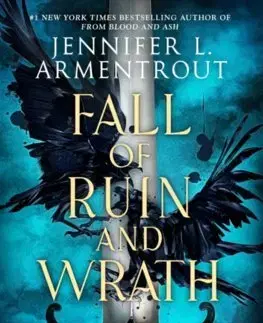Sci-fi a fantasy Fall of Ruin and Wrath - Jennifer L. Armentrout