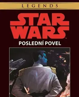 Dobrodružstvo, napätie, western Star Wars: Poslední povel - Timothy Zahn,Timothy Zahn,Milan Pohl