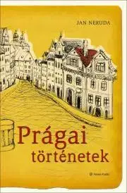 Svetová beletria Prágai történetek - Jan Neruda