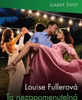 Erotická beletria Ta nezapomenutelná noc - Louise Fuller