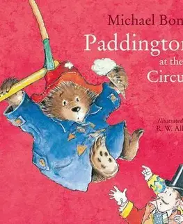 V cudzom jazyku Paddington at the Circus - Michael Bond