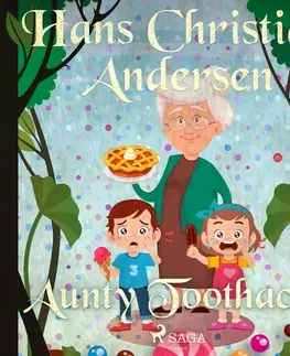 Pre deti a mládež Saga Egmont Aunty Toothache (EN)