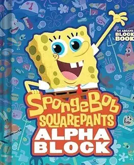 Leporelá, krabičky, puzzle knihy SpongeBob SquarePants Alphablock (An Abrams Block Book) - neuvedený,David Partington
