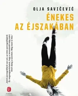 Svetová beletria Énekes az éjszakában - Olja Savičevic