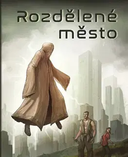 Sci-fi a fantasy Rozdělené město - Michal Dlouhý