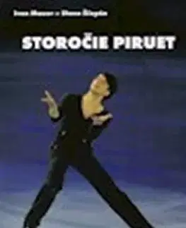 Šport - ostatné Storočie piruet - Stano Ščepán,Ivan Mauer