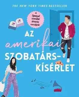 Romantická beletria Az amerikai szobatárskísérlet - Elena Armas