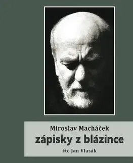 Biografie - ostatné Tebenas Zápisky z blázince