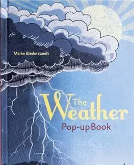Encyklopédie pre deti a mládež - ostatné The Weather - Pop-Up Book - Maike Biederstadt