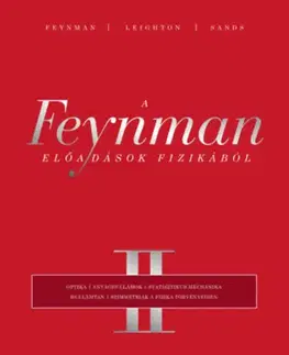 Astronómia, vesmír, fyzika A Feynman-előadások fizikából II. - Kolektív autorov