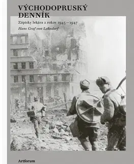 Svetové dejiny, dejiny štátov Východopruský denník - Hans Graf von Lehndorff