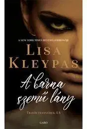 Beletria - ostatné A barna szemű lány - Travis testvérek 4. - Lisa Kleypas