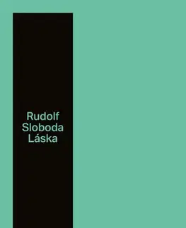 Slovenská beletria Láska - Rudolf Sloboda