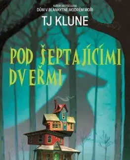 Sci-fi a fantasy Pod šeptajícími dveřmi - TJ Klune