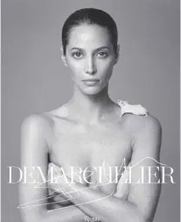 Fotografia Patrick Demarchelier - Fashion Photographs Seen and Unseen - Kolektív autorov
