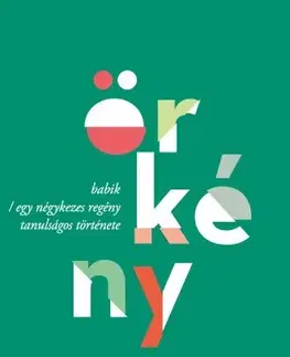 Svetová beletria Babik / Egy négykezes regény tanulságos története - István Tömörkény