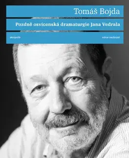 Česká beletria Pozdně osvícenská dramaturgie Jana Vedrala - Jan Vedral