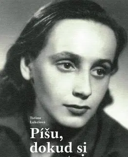 Kresťanstvo Píšu, dokud si pamatuju - Taťána Lukešová