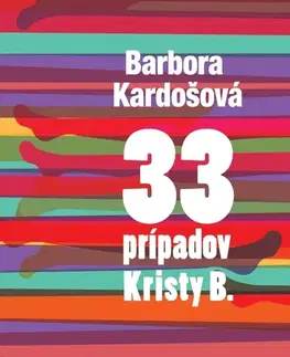 Humor a satira Wisteria Books 33 prípadov Kristy B