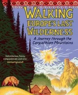 Cestopisy Walking Europe's Last Wilderness - Thorpe Nick