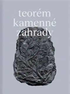 Architektúra Teorém kamenné zahrady - Kolektív autorov