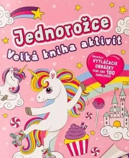 Pre deti a mládež - ostatné Jednorožce - Veľká kniha aktivít - Jack McDonald