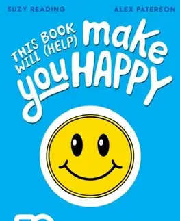 Encyklopédie pre deti a mládež - ostatné This Book Will (Help) Make You Happy - Suzy Reading