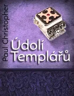 Detektívky, trilery, horory Údolí templářů - Paul Christopher