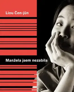 Svetová beletria Manžela jsem nezabila - Liou Čen-jün