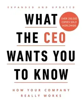 Biznis a kariéra What the CEO Wants You to Know - Ram Charan