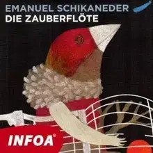 Jazykové učebnice - ostatné Infoa Die Zauberflöte (DE)