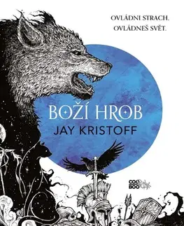 Sci-fi a fantasy Boží hrob, 2. vydání - Jay Kristoff,Adéla Rufferová