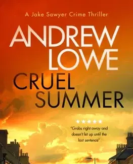 Detektívky, trilery, horory Cruel Summer - Andrew Lowe